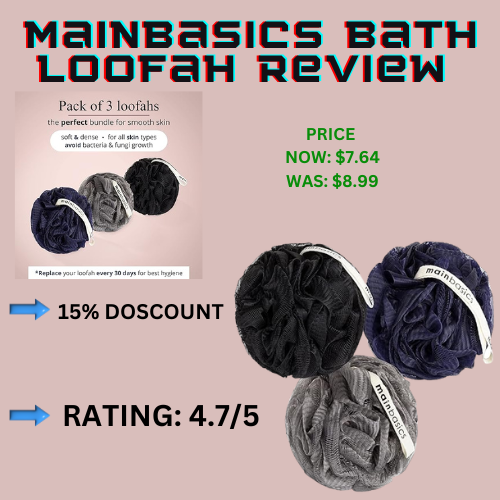 MainBasics Bath Loofah review