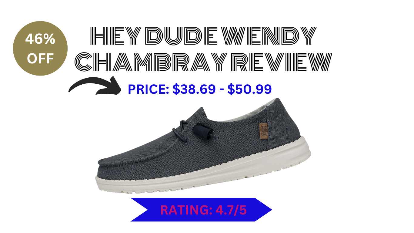 Hey Dude Wendy Chambray Review