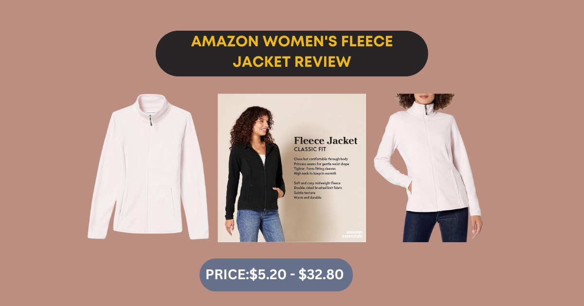 Women's Fleece Jacket Review