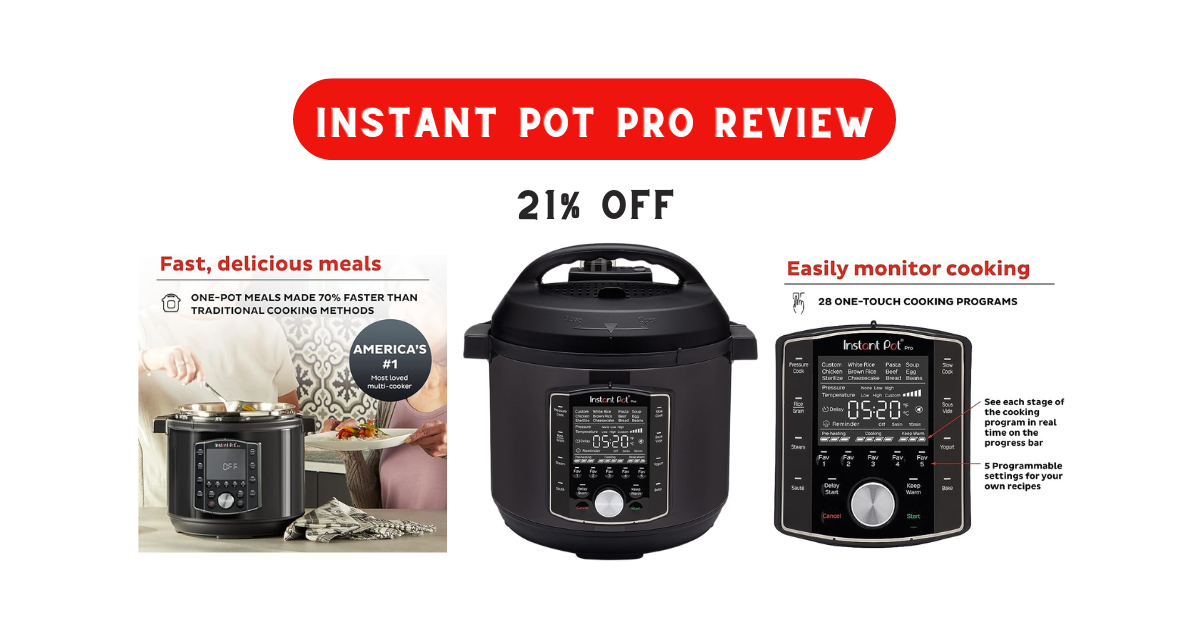 Instant Pot Pro Review