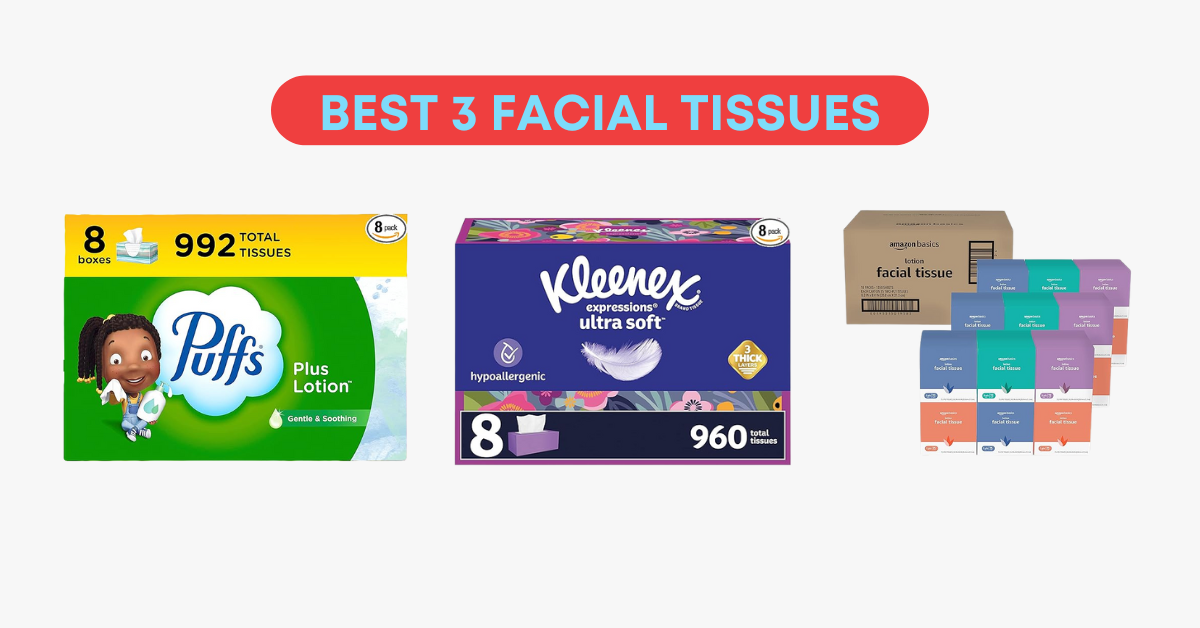 Best 3 Facial Tissues