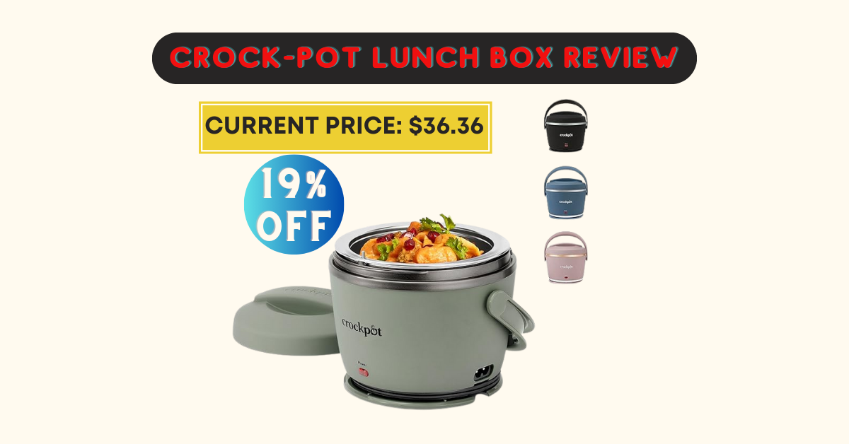 Crock-Pot Lunch Box Review