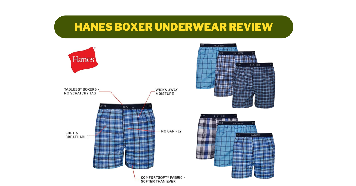 Hanes Boxer Underwear Review