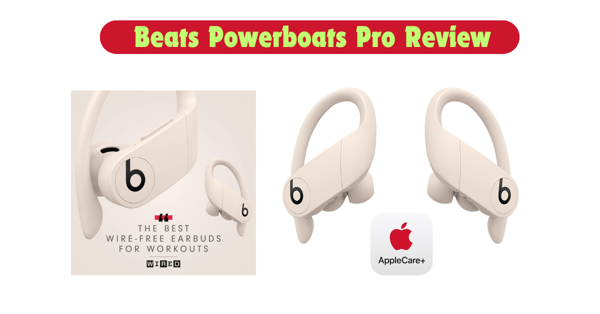 Beats Powerboats Pro Review