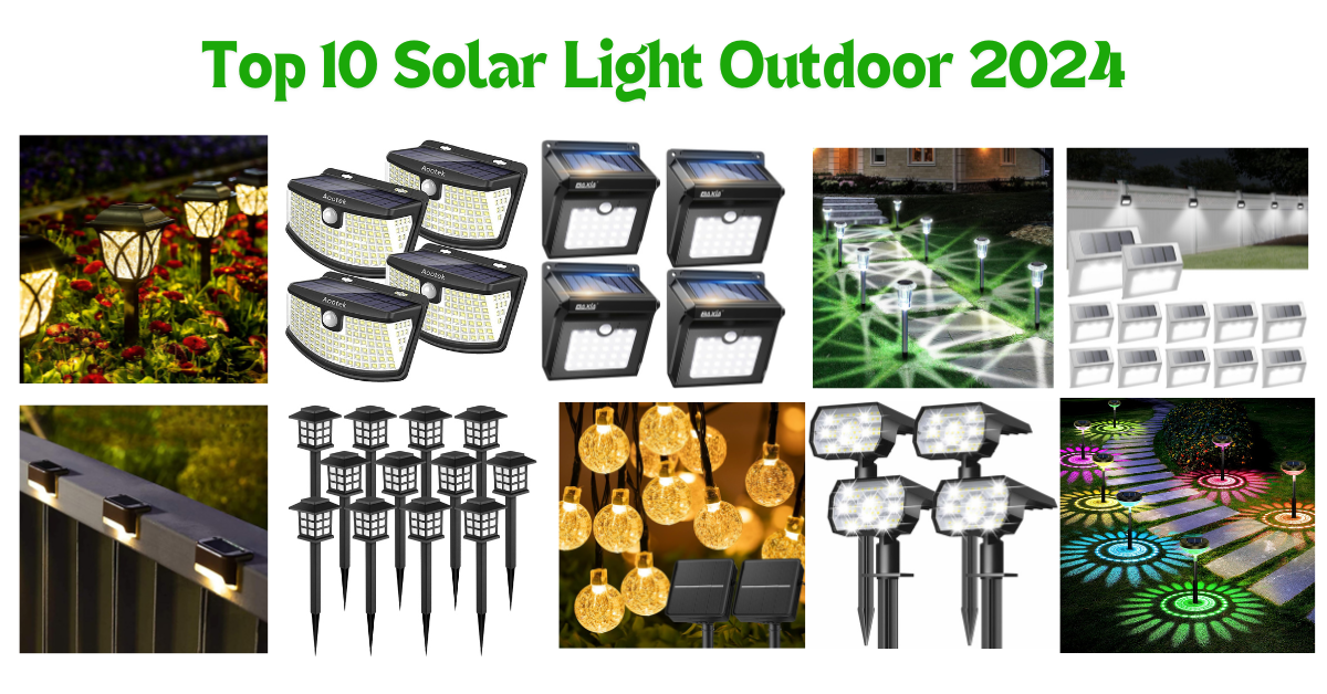 Top 10 Solar Light Outdoor