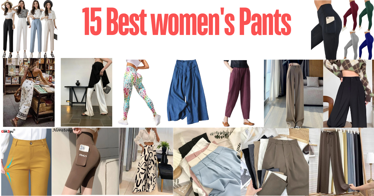 15 Best women's Pants