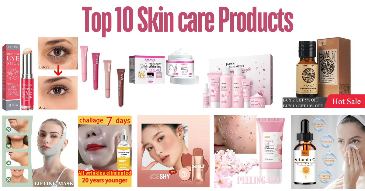 Top 10 Skin care Products