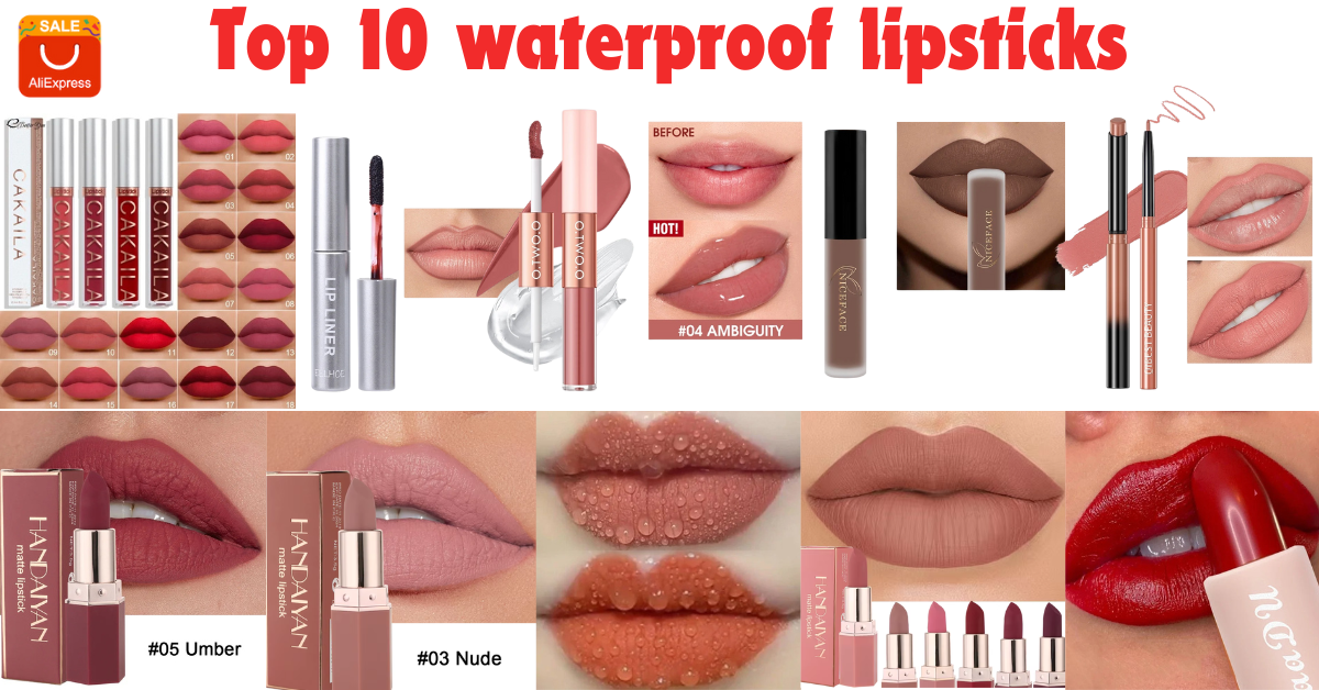 Top 10 waterproof lipsticks