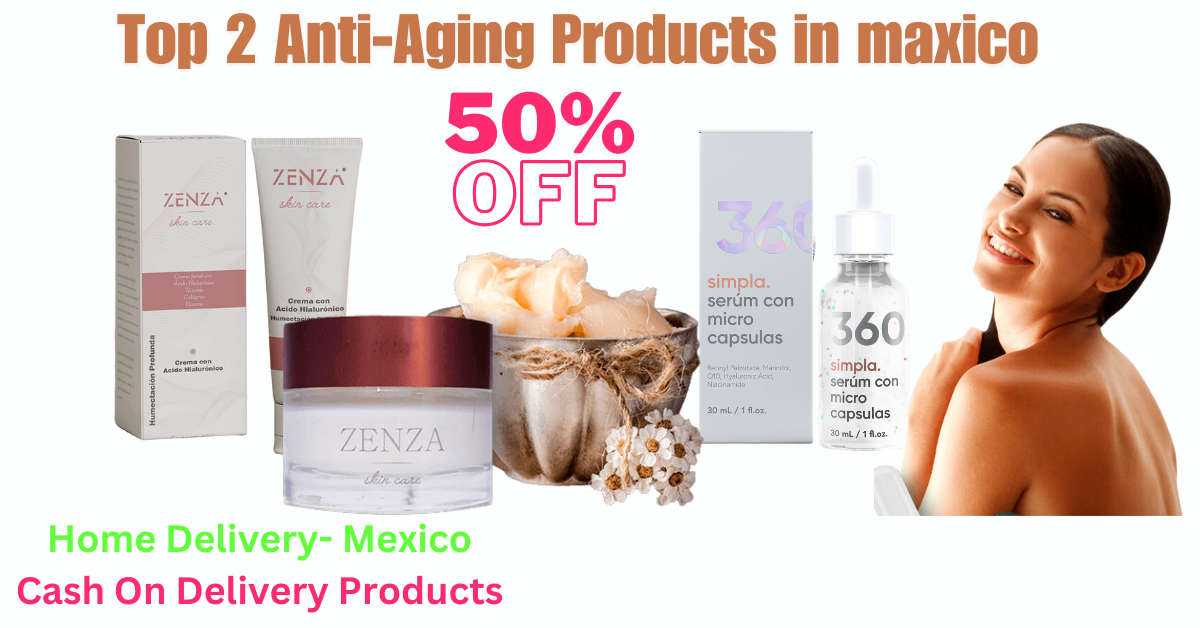 Top 2 Anti-Aging Products