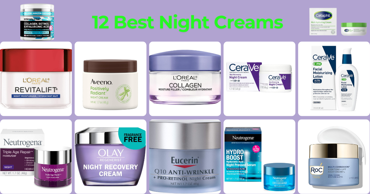 12 Best Night Creams