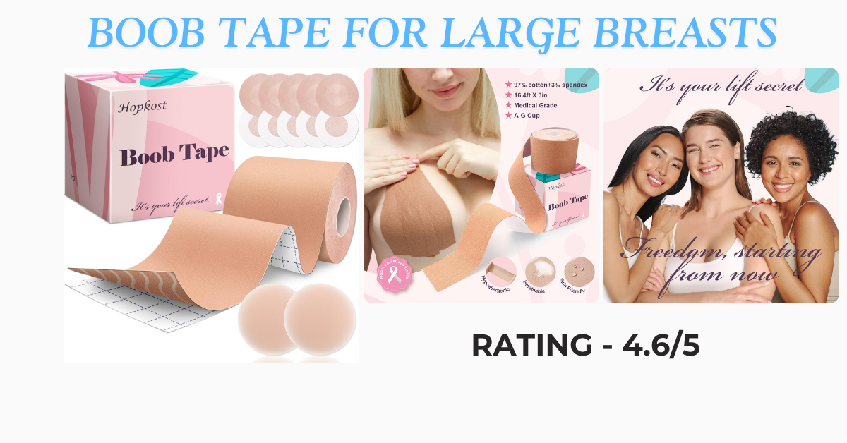 Boob Tape for Large Breasts