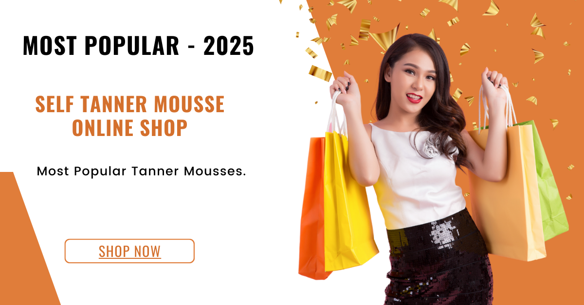 Self Tanner Mousse Online Shop