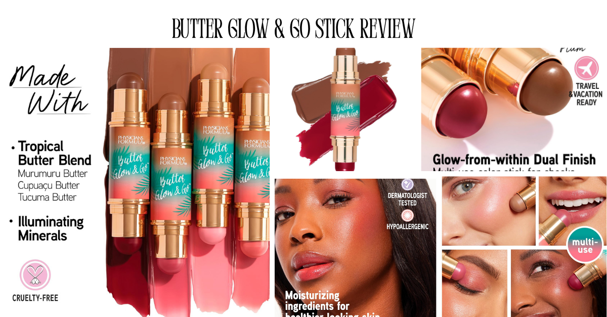 Butter Glow & Go Stick Review