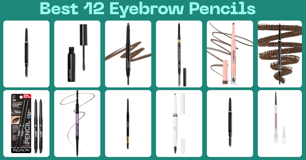 Best 12 Eyebrow Pencils